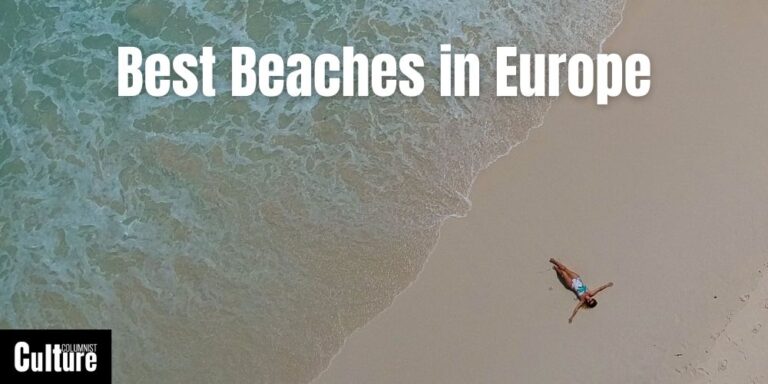 The Best Beaches To Visit In Europe