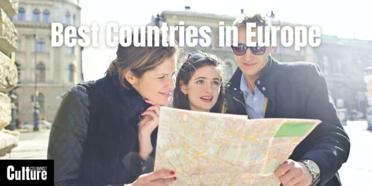 Best Countries To Visit In Europe