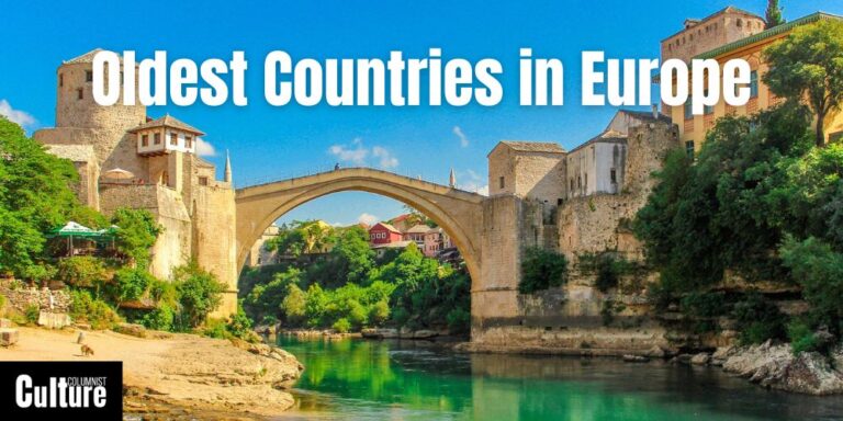A Guide To The Oldest Countries In Europe